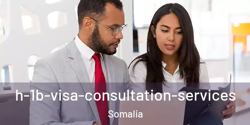  h-1b-visa-consultation-services Somalia